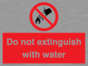 do-not-extinguish-with-water-sign-with-red-background-and-white-text-black-flame~